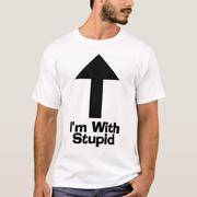 im-with-stupid-shirts-say-the-darndest-things-t-shirt-r392fc06a1.jpg