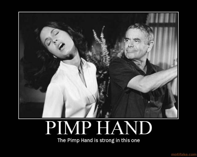 pimp-hand-hand-demotivational-poster-1197477609.jpg