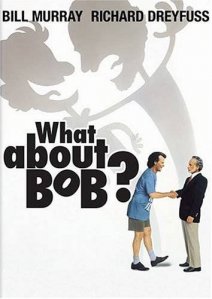 what-about-bob.jpg